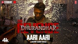 Dhurandhar The Revenge - AARI AARI (Video)| Ranveer Singh | Shashwat Sachdev,Bombay Rockers|Aditya D